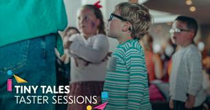 Tiny Tales Taster Sessions