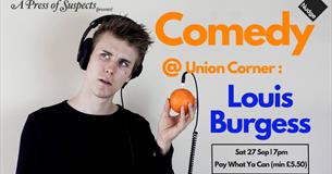 Comedy @ Union Corner - Louis Burgess