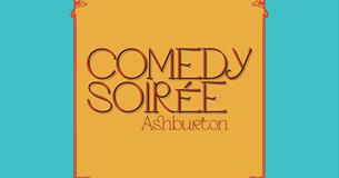 Comedy Soirée: Ashburton