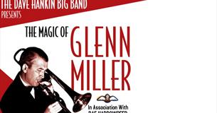 The Magic of Glenn Miller