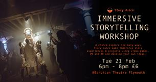 Immersive Storymaking Workshop with  Alex Robins & Hannah Wood