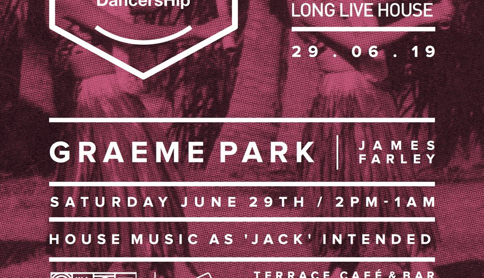 Graeme Park presents 'Long Live House' at the Terrace