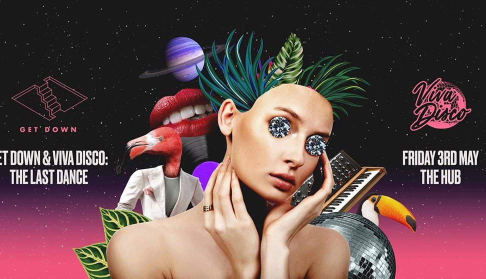 Get Down & Viva Disco: The Last Dance