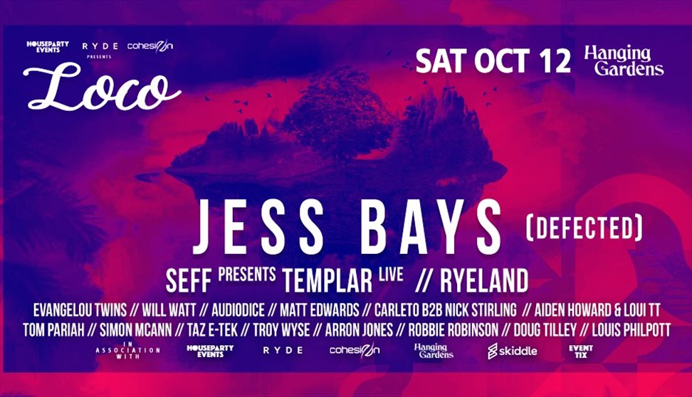 Loco Presents JESS BAYS