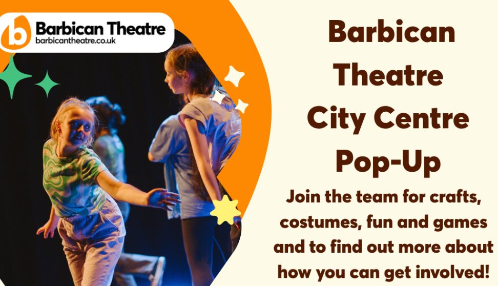 Barbican Theatre City Centre Pop Up