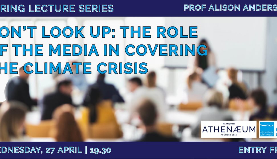 Don't Look Up: The Role of the Media in Covering the Climate Crisis