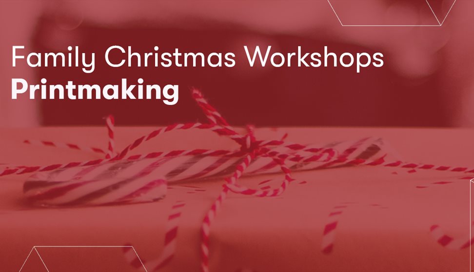 Family Christmas Workshops: Festive printmaking