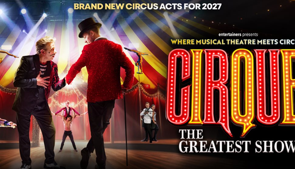 Cirque: The Greatest Show