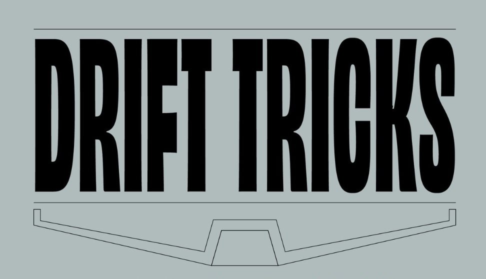 Drift Tricks