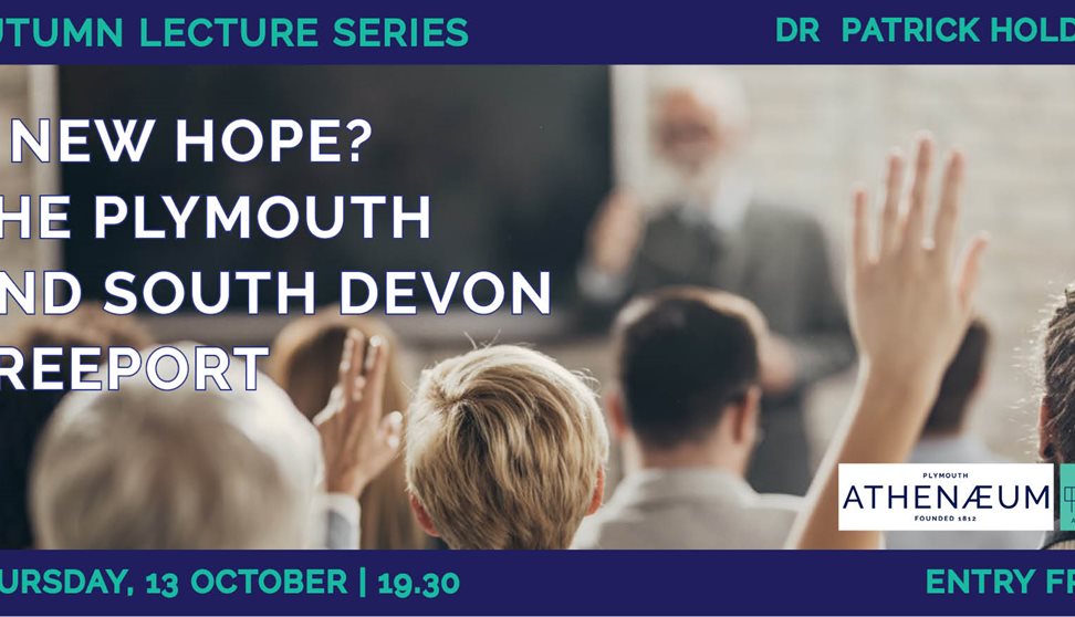 A New Hope? The Plymouth and South Devon Freeport