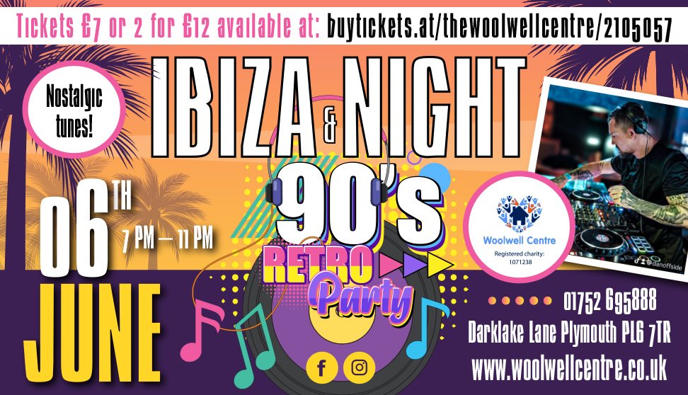 Ibiza Night & 90's Retro Party at Woolwell Centre