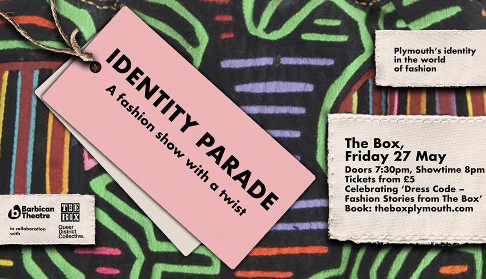Identity Parade - A Fashion Show With A Twist