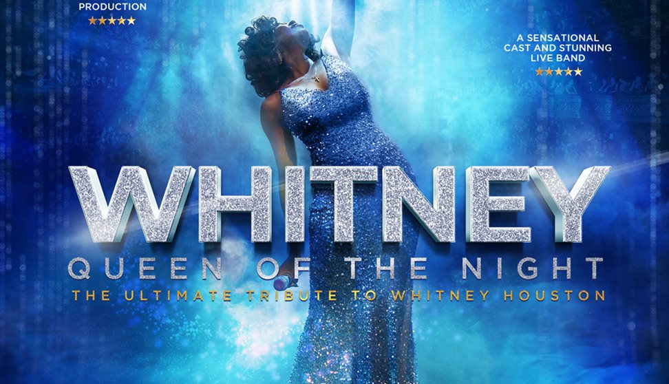 Whitney! Queen of the Night