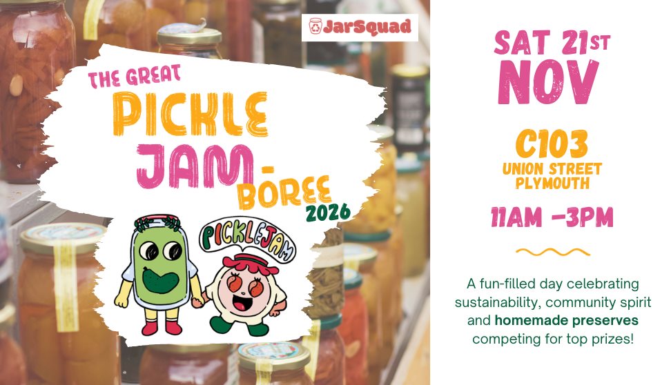 Promotional image for "The Great Pickle Jam-boree 2026" hosted by JarSquad on Saturday, November 21st, 11 AM – 3 PM at C103 Union Street, Plymouth.