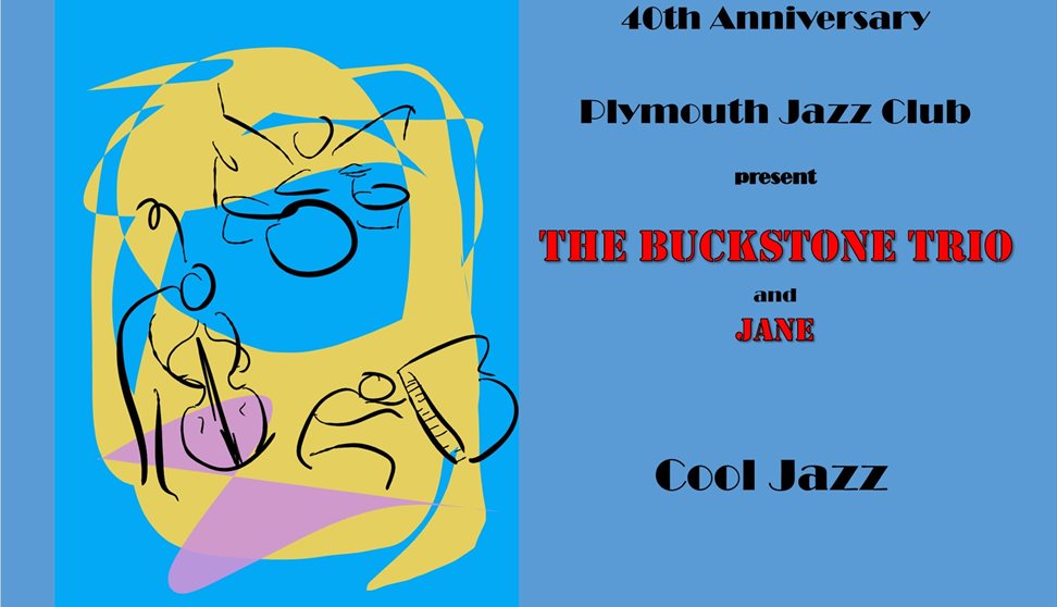 The Buckstone Trio and Jane