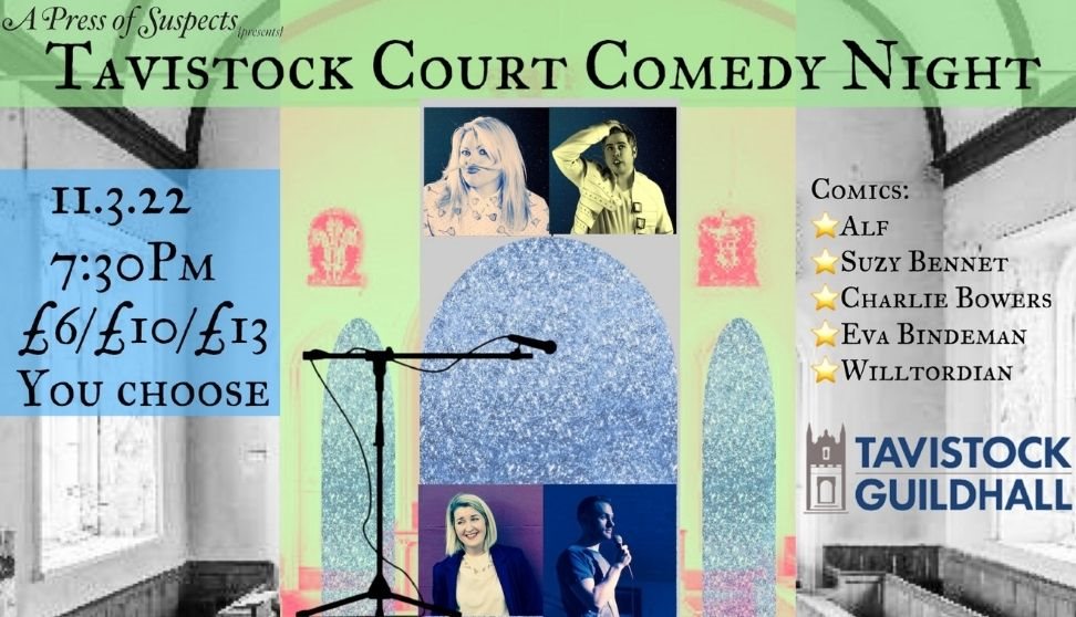 Tavistock Comedy Court Night