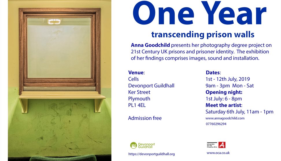 One Year: Transcending Prison Walls | Exhibition by Anna Goodchild