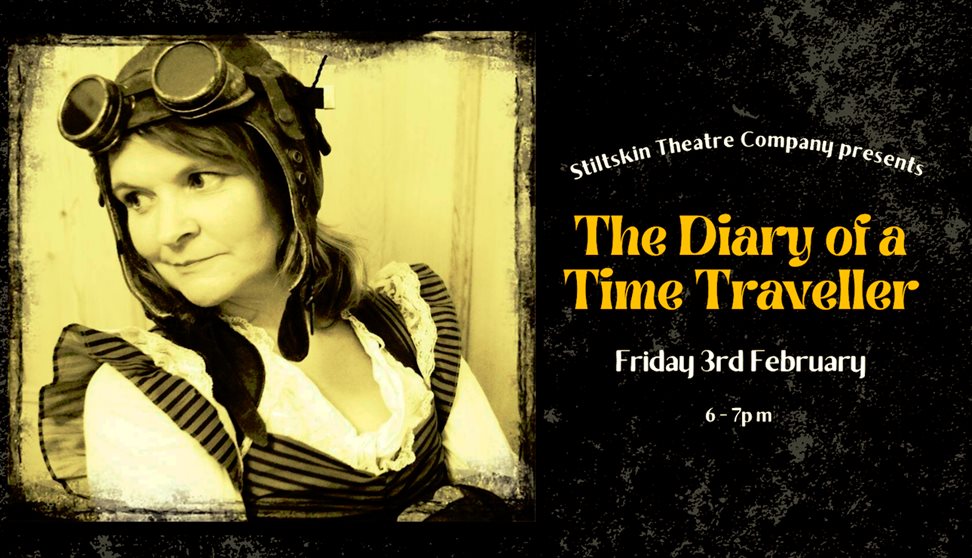 The Diary of a Time Traveller - A Storytelling Performance