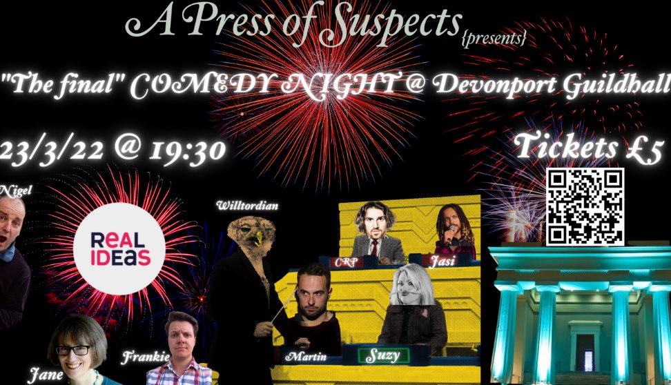 The final COMEDY show @ Devonport Guildhall