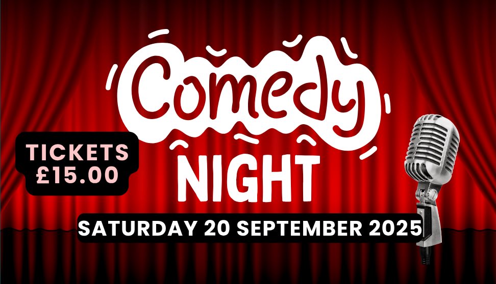 Image showing Comedy Night logo and date of the event, which is Saturday 20th September 2025.