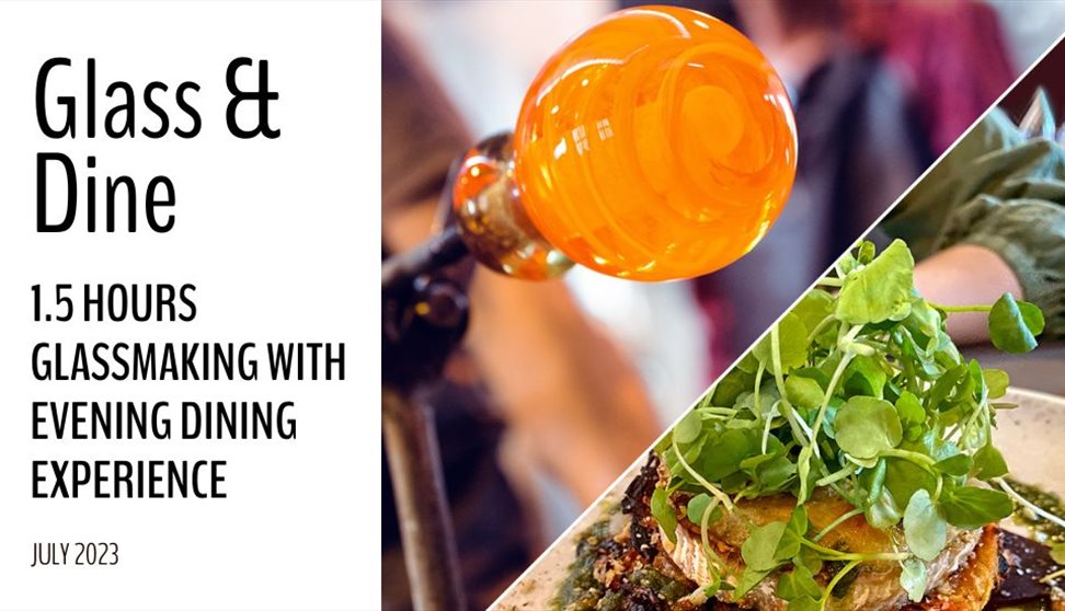 A Unique Glassmaking & Dine Experience