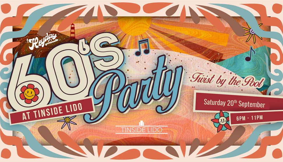 Heyday's 60's Party: Twist by the Pool