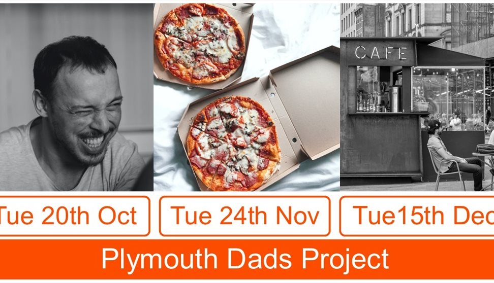 FREE Events for Dads conversation cafes throughout Autumn- Plymouth Dads Project