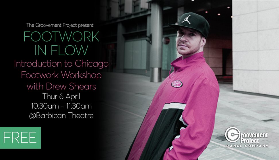 Footwork In Flow: Introduction to Chicago Footwork with Drew Shears (from The Groovement Project)