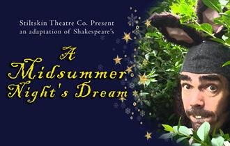 Stiltskin's Midsummer Night's Dream