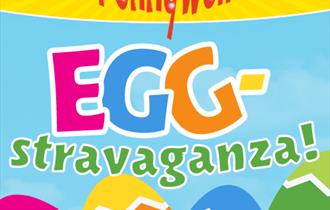 Egg Stravaganza at Pennywell Farm