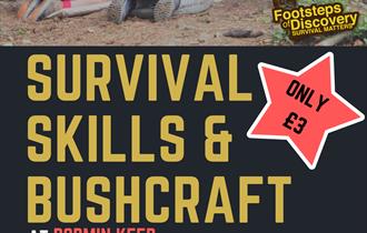 Learn the art of Survival with Footsteps of Discovery!