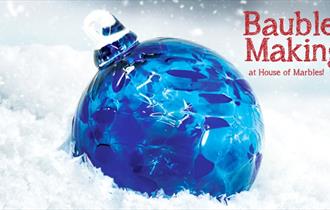 Bauble-Making at House of Marbles