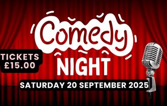 Image showing Comedy Night logo and date of the event, which is Saturday 20th September 2025.