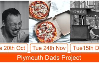 FREE Events for Dads conversation cafes throughout Autumn- Plymouth Dads Project