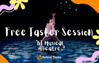 A dancer in casual attire performs energetically under stage lights on a blue-lit floor. Text reads "Free Taster Session, BT Musical Theatre." Bright,