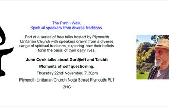 Free talk. John Cook: Gurdjieff and Taichi, Moments of Self-questioning