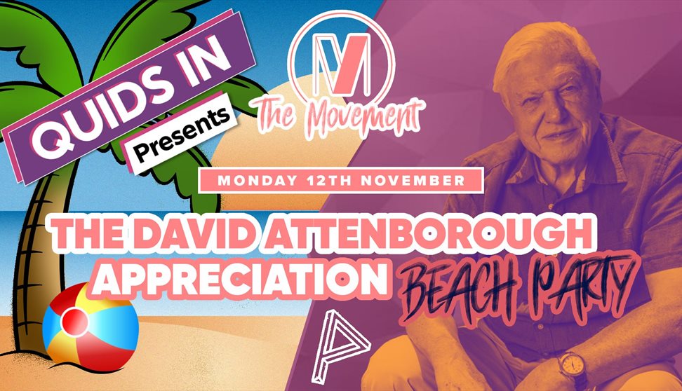 The David Attenborough Appreciation Party // 12.11.18 - Plymouth