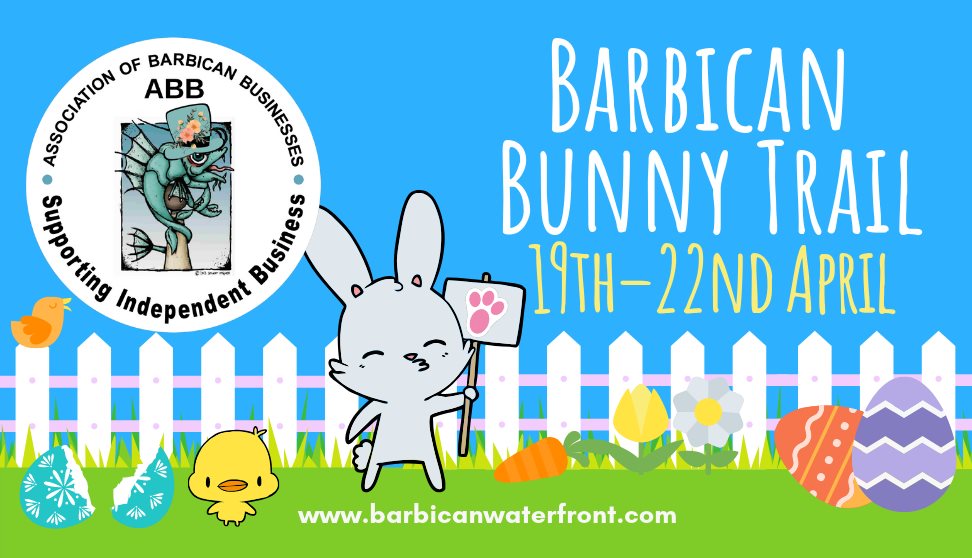 Barbican Bunny Trail - Easter 2019