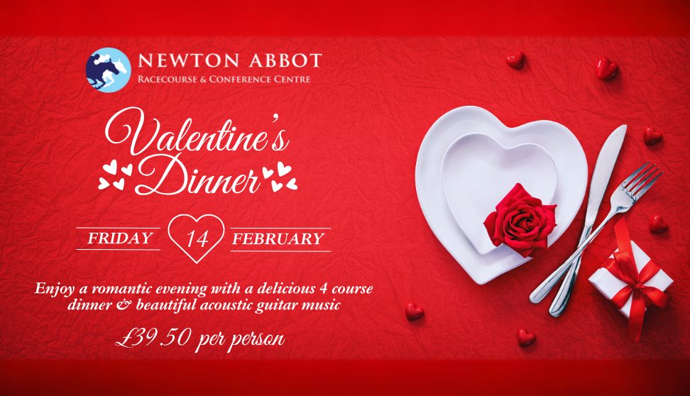 Valentine's Day at Newton Abbot Racecourse on Friday 14th February 2025 Valentine's Day at Newton Abbot Racecourse on Friday 14th February 2025