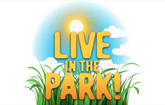 Live in the Park!