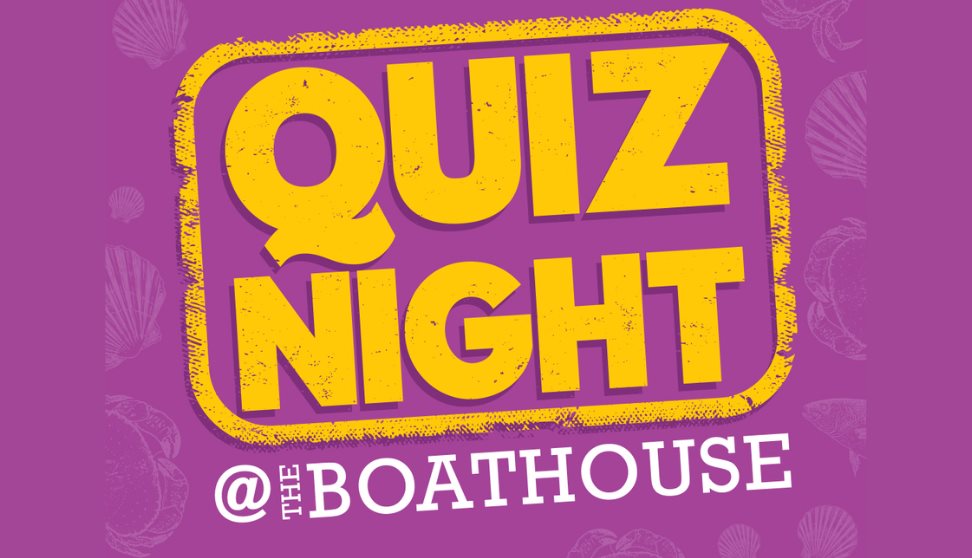 Quiz Night at The Boathouse