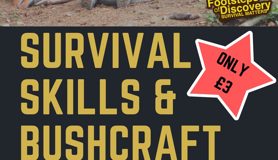 Learn the art of Survival with Footsteps of Discovery!