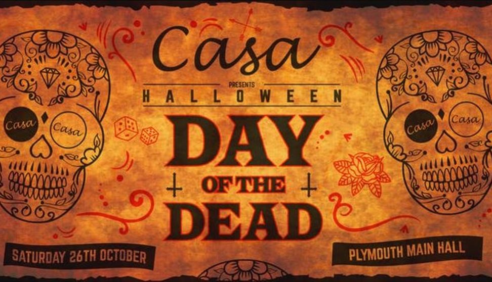 Casa // Halloween - Day Of The Dead