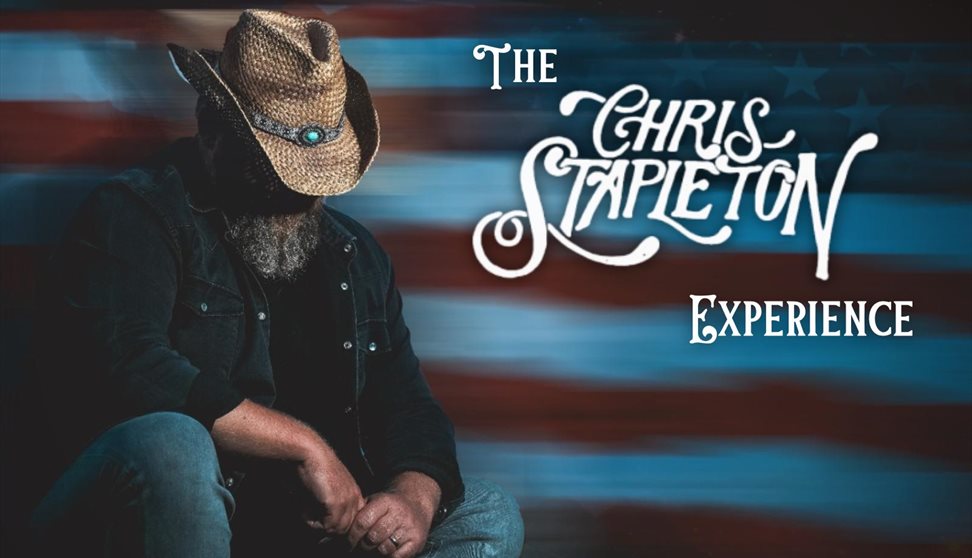 The Chris Stapleton Experience The Chris Stapleton Experience