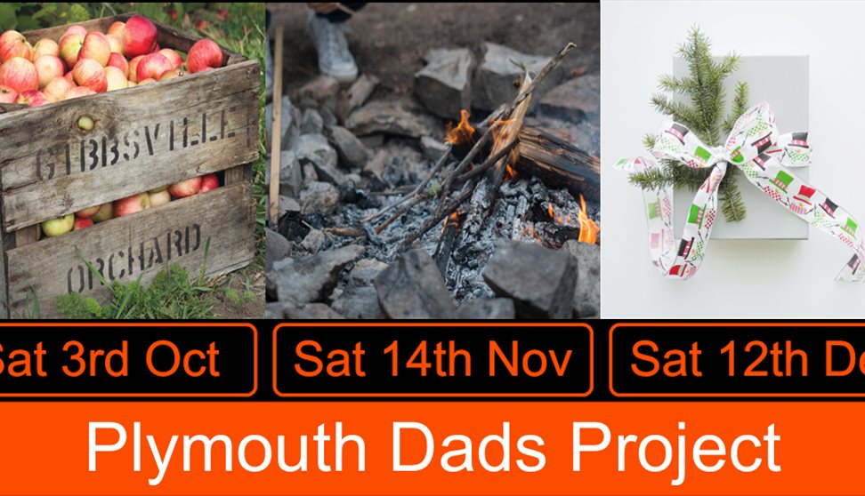 FREE Events for Dads and their children (over 5s) throughout Autumn- Plymouth Dads Project