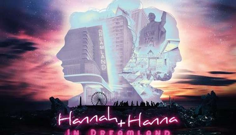 Hannah & Hanna in Dreamland