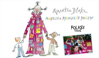 Poster for Quentin Blake's Angela Sprocket's Pockets by Folksy Theatre