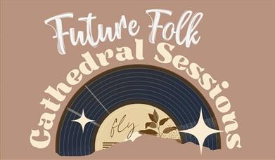 Future Folk - Cathedral Sessions