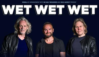 Poster featuring Wet Wet Wet's three band members.
