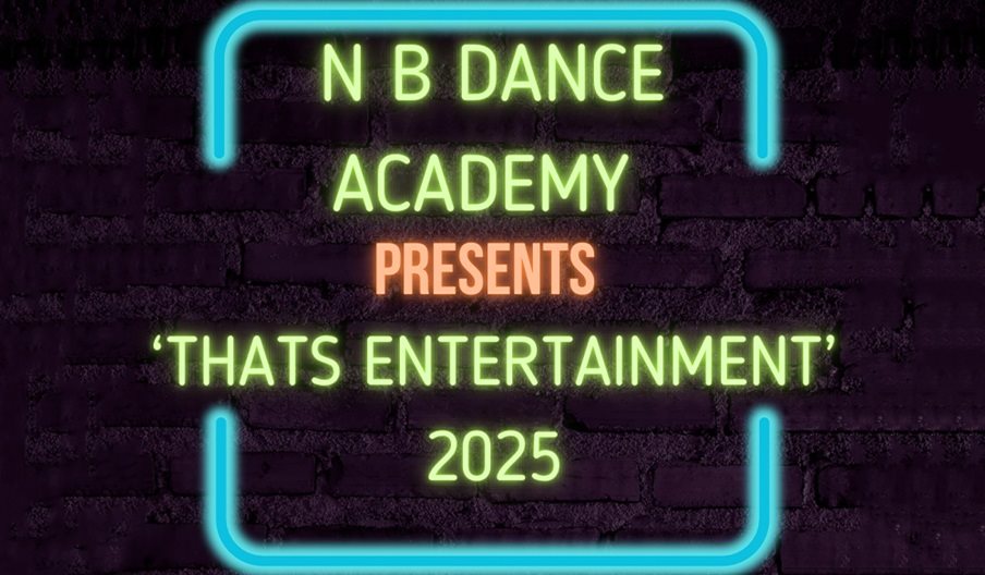 Poster for N B Dance Academy presents That's Entertainment! at the NTR